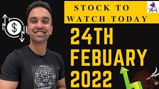 Stock in focus today - 24thFebruary 2022