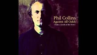 Phil Collins - Against All Odds (HQ Audio)