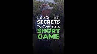 Luke Donald Reveals the Secret to a Perfect Short Game