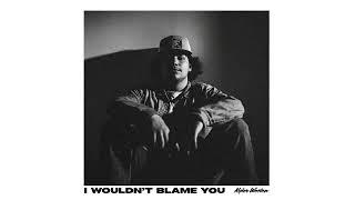 Kyler Weston - I Wouldn't Blame You (Official Audio)