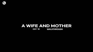 A Wife And Mother APK v0.130 [DAY 18] [Android|Pc|Mac] Game Walkthrough + Download | MrAdultYT