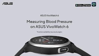 Measuring blood pressure on ASUS VivoWatch 6