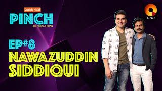 Nawazuddin Siddiqui | Quick Heal Pinch by Arbaaz Khan | QuPlayTV