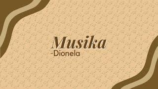 ‍Dionela - Musika (Lyrics)