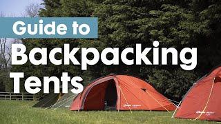 How to Choose a Backpacking Tent | GO Outdoors