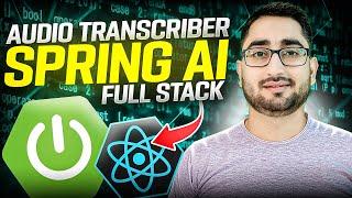 I Coded an Audio Transcriber Using Spring AI and React JS in 1 Hour | Spring Boot Full Stack