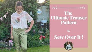 Sew Over It Ultimate Trousers Sewing Pattern - Sew & Tell Vlog