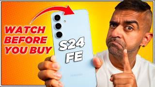 Don’t Buy the Galaxy S24 FE Until You Hear This!