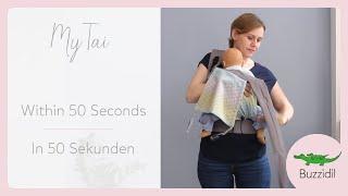 Babytragen im Mei Tai - 50 Sekunden | Babywearing with a Meh Dai - 50 secs | Buzzidil MyTai Carrier