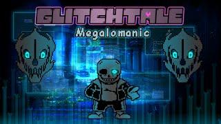 GlitchTale - Megalomaniac Sans Fight | UNDERTALE Fangame | MRT's Take