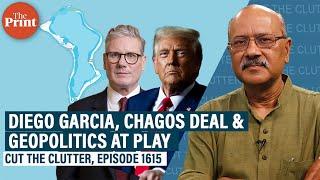 Why Diego Garcia in Indian Ocean matters to US,& geopolitics at play as Trump okays UK’s Chagos deal