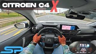 2023 CITROEN C4X 1.2 Turbo 130 Hp - AUTOBAHN POV Test Drive