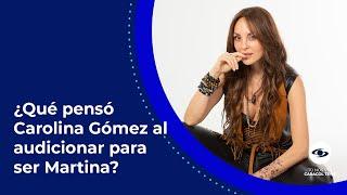 Así fue el casting de Carolina Gómez para ser Martina, la villana de Ventino