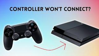 PS4 Controller Won't Connect?? - This is the EASY fix