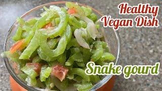 Snake Gourd Salad/புடலங்காய்-Vegan Dish/පතෝල #SriLankancuisine #sambal#salad @SerinRecipeAndVlogs