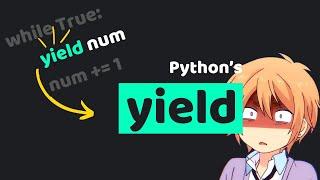 Python Yield Keyword?? 2MinutesPy