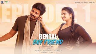 Rental Boyfriend Web Series | Episode 1 | Rupa Muggalla | Harsha Chaitanya | Eagle Entertianments