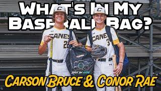 What's In My Baseball Bag? CANES NATIONAL Conor Rae & Carson Bruce