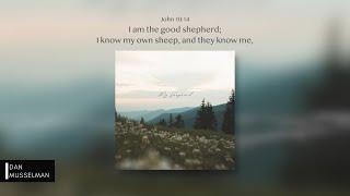 My Shepherd, You Never Leave, You Welcome Me [Christian Instrumentals]