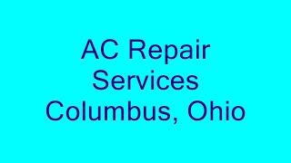 AC Repair Services Columbus, Ohio