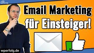 Email Marketing für Anfänger (2024) | Einfaches Grundlagen Tutorial + Top-Strategie [Deutsch]