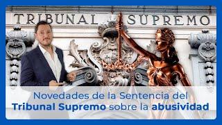 Novedades sobre la Sentencia del TS sobre TR de abusividad