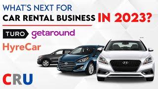 What Is Next for TURO, GETAROUND, and HYRECAR for 2023 and Beyond? #turofuture #getaroundfuture