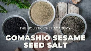 GOMASHIO | Japanese Macrobiotic Sesame Seed Salt Recipe