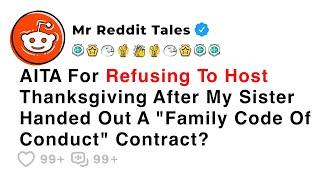 AITA For Refusing To Host Thanksgiving After My Sister...  - Reddit Family Stories