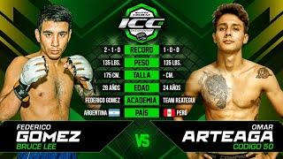 ICC 8: Gomez vs. Arteaga