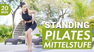 Standing Pilates für die Mittelstufe 20  Du brauchst nicht mal eine Matte