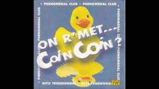 Phenomenal Club - On R'met ... Coin Coin