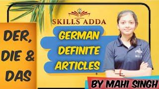 Understanding Der, Die, Das in German | Beginner's Guide by Mahi Singh