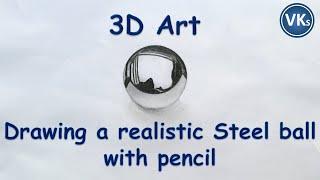 Drawing a Realistic 3D Steel Ball with Pencil | 3D Art | VinKrish Solutions