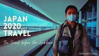 JAPAN 2020 TRAVEL  - The Travel before the Lockdown 