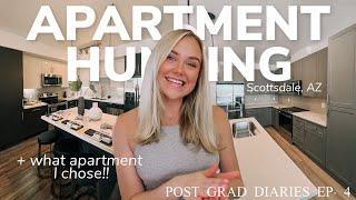 apartment hunting in scottsdale, az + which apartment i picked | post grad diaries ep. 4