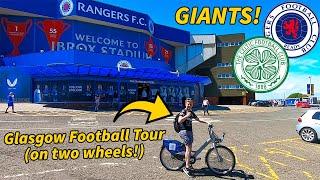 CYCLING FROM RANGERS TO CELTIC! Ibrox to Parkhead - Glasgow Old Firm football vlog!!!