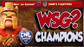 WE ARE THE CHAMPIONS! Why So Golem? vs SAM'S FIGHTERS - CWL RISING FINALS