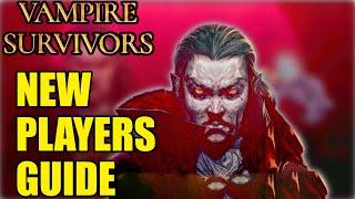 VAMPIRE Survivors: Beginner's Guide! YOU WILL Love This Game! EXTREMLY Addictive