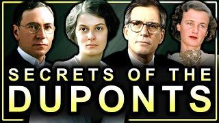 Secrets of the Dupont Family (Documentary)