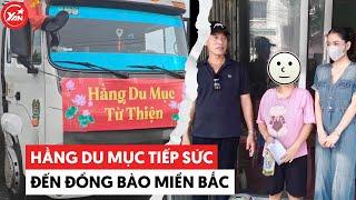 Hằng Du Mục tiếp sức 30 tấn gạo, 8.000 thùng mì đến đồng bào miền Bắc