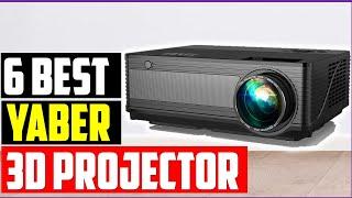 Best Yaber Projector 2022-Top 6 Best Projector