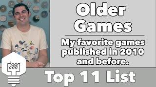 Top 11 Older Games