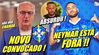 ARÁBIA PAROU !! NEYMAR FORA DO AL HILAL E DA SELEÇÃO BRASILEIRA !! NOVO CONVOCADO E MAIS