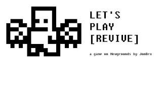 Let's Play: [Revive]