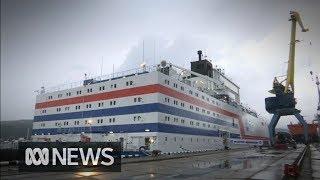 World’s first floating nuclear power plant heads to Siberia, environmentalists alarmed | ABC News