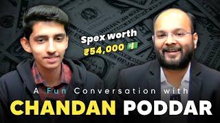 Why he left CA ? From Rags to Riches - The Success Story of Chandan Poddar  | Episode 7