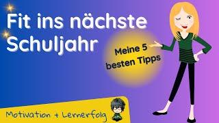 Motiviert ins neue Schuljahr:  5 persönliche Tipps für einen erfolgreichen Start