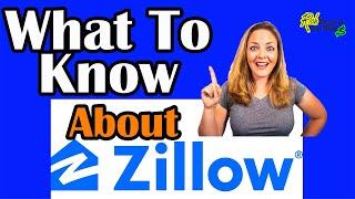 What To Know About Zillow | A Real Estate Agent Explains