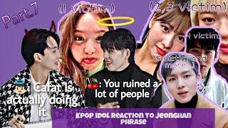 Kpop idol reaction to Seventeen Jeonghan phrase 'Shinggi banggi ppung ppung banggi' part.7 